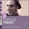 Charles Trenet - L'essentiel, Vol. 1