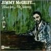 Jimmy Mcgriff - Blues For Mr. Jimmy