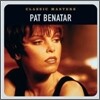 Pat Benatar - Classic Masters