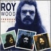 Roy Wood - Through The Years : Very Best Of