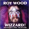 Roy Wood - Wizzard : Greatest Hits & More