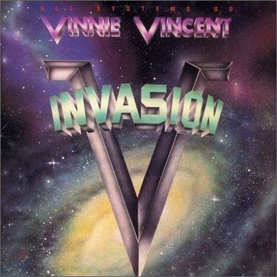 Vinnie Vincent Invasion - All Systems Go