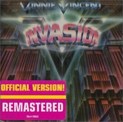 Vinnie Vincent Invasion - Vinnie Vincent Invasion (Remastered)