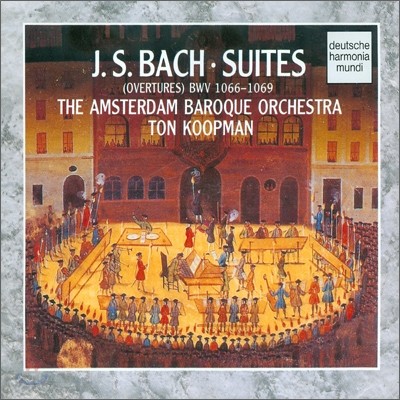 Bach : Suites (Overtures) Bwv 1066-1069 - Koopman