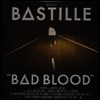 Bastille - Bad Blood (180G)(Vinyl LP)