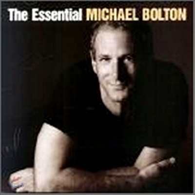 Michael Bolton - Essential Michael Bolton