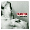 Placebo - Once More With Feeling-Singles 1996-2004