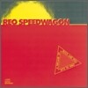 Reo Speedwagon - Decade Of Rock & Roll 1970 To 1980