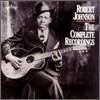Robert Johnson - Complete Recordings