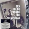Ben Folds - Songs For Silverman (Dual)