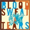 Blood, Sweat & Tears - Best Of: What Goes Up!