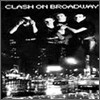 Clash - Clash On Broadway