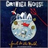 Crowded House - Farewell To The World