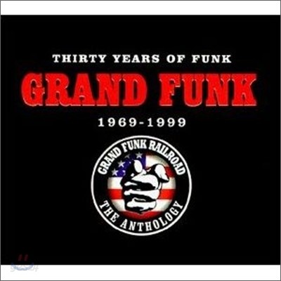 Grand Funk - 30 Years Of Funk