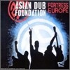 Asian Dub Foundation - Fortress Europe