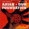 Asian Dub Foundation - Time Freeze : Best Of (Deluxe Edition)
