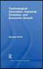 Technological Innovation, Industrial Evolution, and Economic Growth