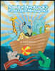 Admiral Aardvark's Fantastic Menagerie: Or Why the Best Name for a Rhinoceros Is Pinocchio
