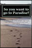 So you want to go to Paradise?: A travel guide AND STORY that will take you there and back over and over again