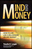 Mind Over Money: How to Live like a Millionaire on ANY Budget