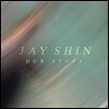 신재영 3집 - Our Story