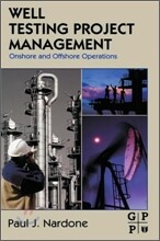 Well Testing Project Management