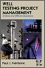 Well Testing Project Management
