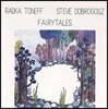 Radka Toneff & Steve Dobrogosz (라드카 토네프, 스티브 도브로고즈) - Fairytales (페어리테일스)