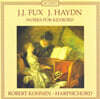 Robert Kohnen 푹스 / 하이든 : 키보드 작품집 (Johann Joseph Fux / Haydn : Keyboard works)