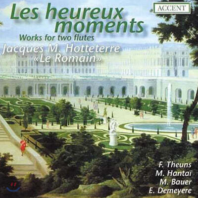 Frank Theuns 오테테르: 2대의 플루트를 위한 작품집 (Hotteterre : Works For Two Flutes - Les Heureux Moments)