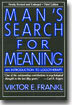 Man's Search for Meaning