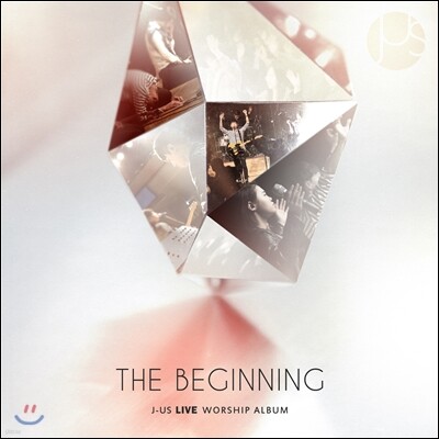 제이어스 (J-US) - The Beginning [제이어스 라이브 워십]