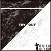 트루스 텔러 (Truth Teller) - Try Out