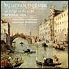 Palladian Ensemble 넘치는 즐거움, 날개 달린 사자 (An Excess Of Pleasure, The Winged Lion)