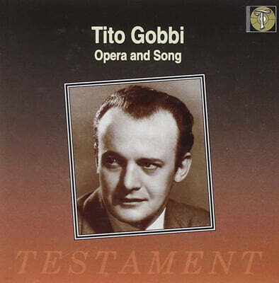 티토 고비가 부르는 오페라와 가곡집 (Tito Gobbi : Opera and Songs)