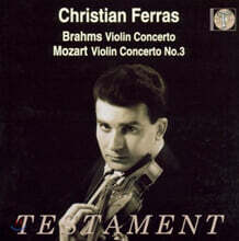 Christian Ferras 브람스 / 모차르트: 바이올린 협주곡 (Brahms / Mozart : Violin Concertos)