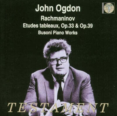 John Ogdon 라흐마니노프: 에튀드 / 부조니: 소나티나 6번 (Rachmaninov: Etudes Op.33, Op.39 / Busoni: Sonatina No.6)