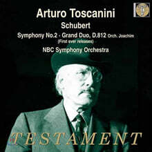 Arturo Toscanini 슈베르트: 교향곡 2번 &#39;그랑 듀오&#39; (Schubert : Symphony No.2 &#39;Grand Duo&#39;)