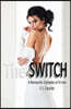 The Switch