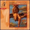Johannette Zomer 카치니: 누오베 무지체 / 피치니니: 테오르보를 위한 작품집 (Caccini: Nuovi Musiche)