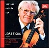 Josef Suk 스메타나 : 고향으로부터 / 수크 : 발라드, 4개의 소곡 / 드보르작 : 소나티아나