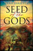 Seed of the Gods