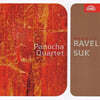 Panocha Quartet 수크 / 라벨: 현악 사중주 (Suk / Ravel: String Quartets)