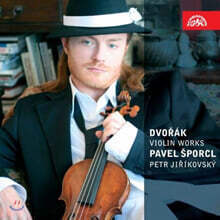 Pavel Sporcl  드보르작: 바이올린 작품집 (Dvorak : Violin Works)