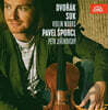 Pavel Sporcl 드보르작 / 수크 / 크라이슬러 : 바이올린 작품집 (Dvorak / Suk / Kreisler : Violin Works)