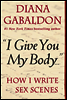 "I Give You My Body . . ."