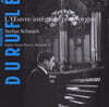 Stefan Schmid 두루플레: 오르간 작품집 (Durufle : Organ Works)