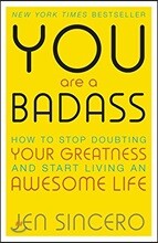 You Are a Badass