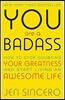 You Are a Badass