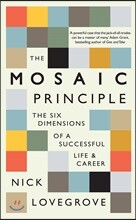 The Mosaic Principle
